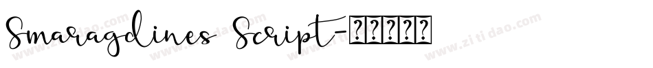 Smaragdines Script字体转换